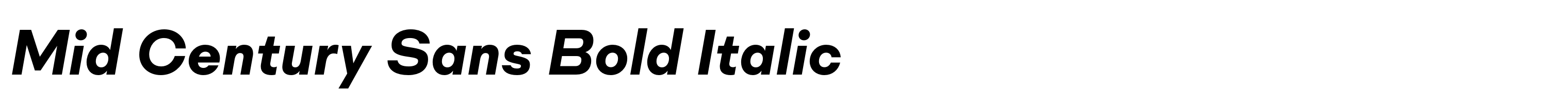 Mid Century Sans Bold Italic